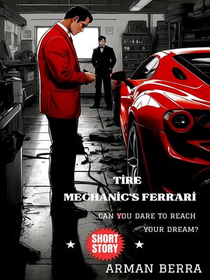cover image of Tire Mechanic's Ferrari